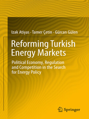 cover image of Reforming Turkish Energy Markets